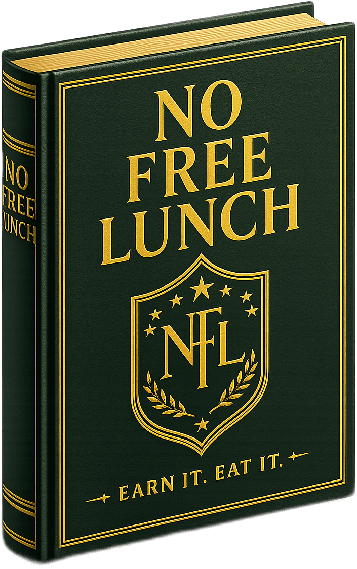 No Free Lunch — Earn It. Eat It.